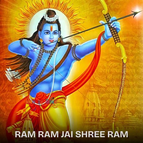 Ram Ram Jai Shree Ram