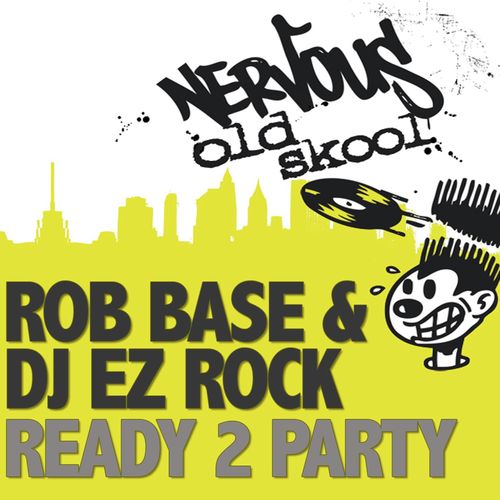 Ready 2 Party (DJ Skribble and Anthony Acid's Hip Hop Break Mix)