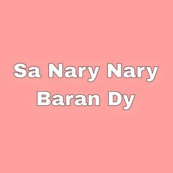 Sa Naray Naray Baran Dy-SBotRANVQFo