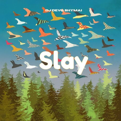 Slay