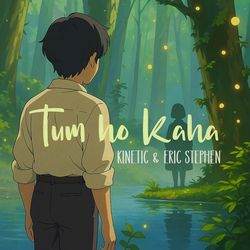 TUM HO KAHA