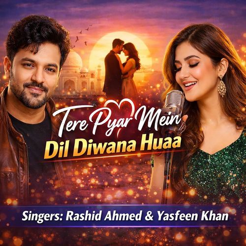 Tere Pyar Mein Dil Diwana Huaa