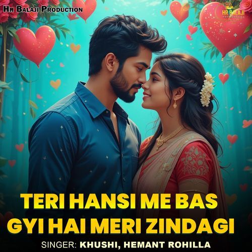Teri Hansi Me Bas Gyi Hai Meri Zindagi