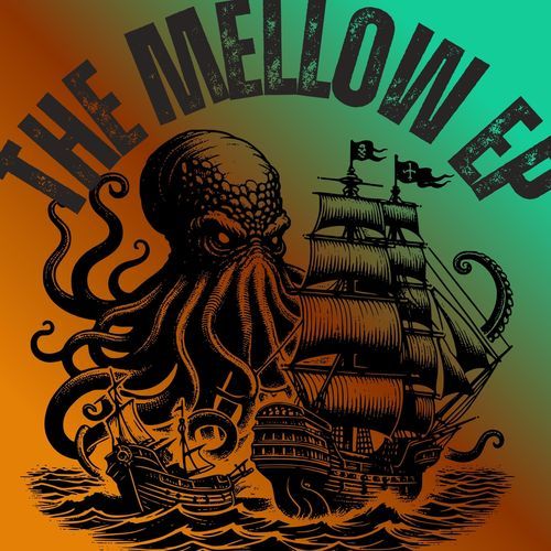 The Mellow EP