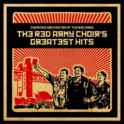 The Red Army Choir's Greatest Hits