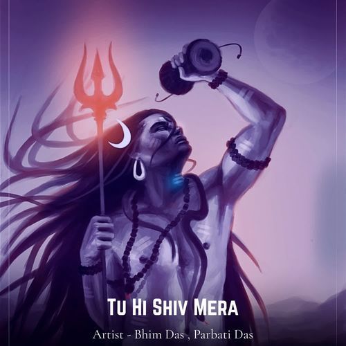 Tu Hi Shiv Mera