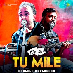 Tu Mile -  Ukulele Unplugged-MScOfgRScWU