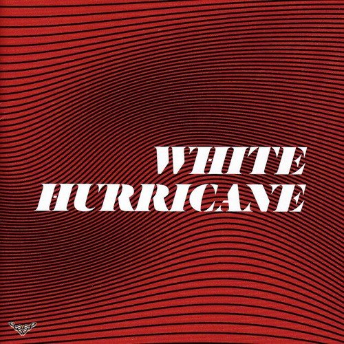 White Hurricane: II. Beware the Bolts from North or West