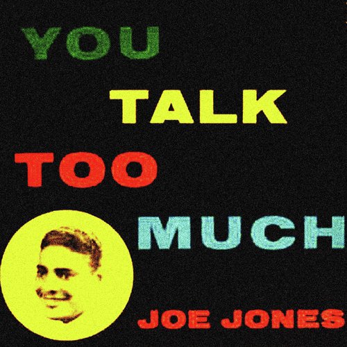 You Talk Too Much_poster_image