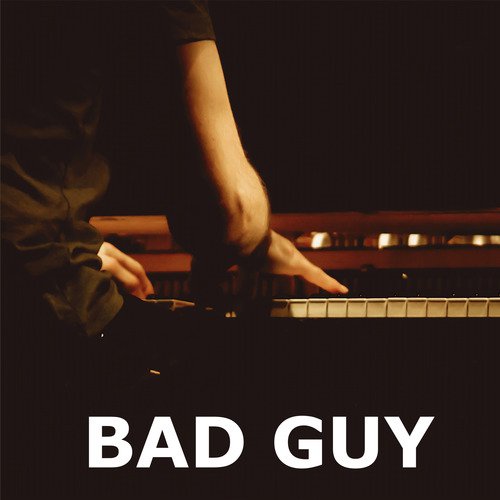 Bad Guy