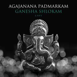 Agajanana Padmarkam - Ganesha Shlokam (Lofi)-HjgeeB9lbgo