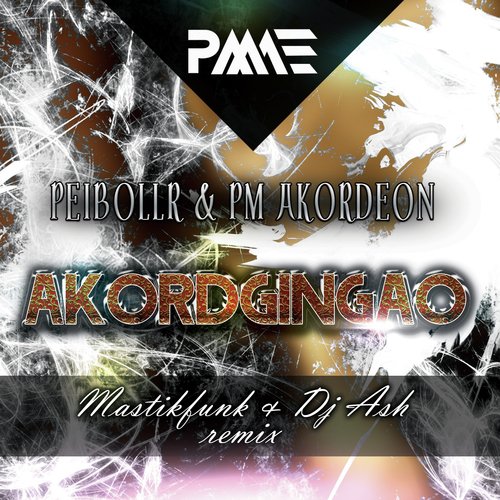 AkordGingao (Mastikfunk & Dj Ash Remix)