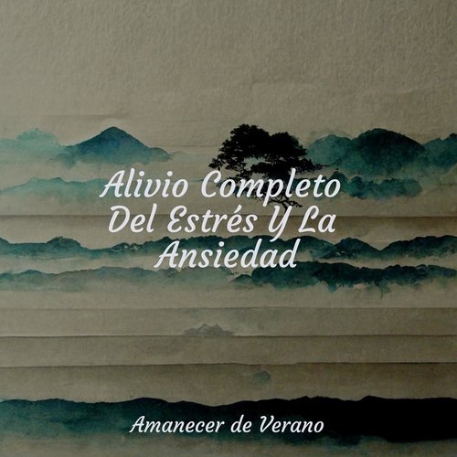 Alivio Completo Del Estrés Y La Ansiedad