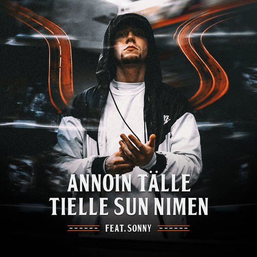 Annoin tälle tielle sun nimen (feat. SONNY)