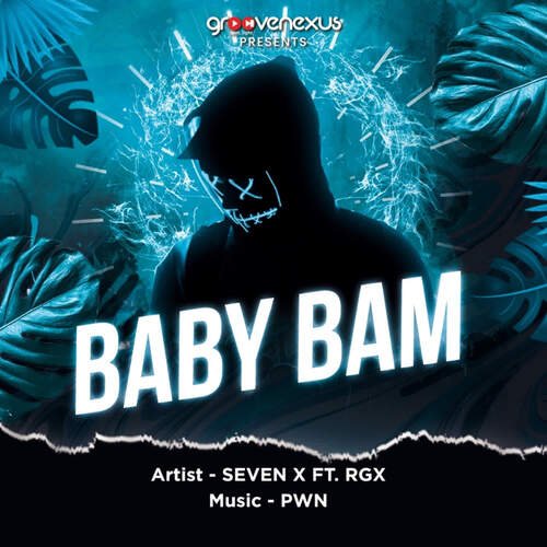 Baby Bam (feat. RGX)