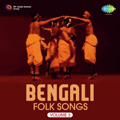Bengali Folk Songs Vol. 3