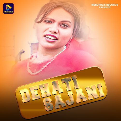 Dehati Sajani