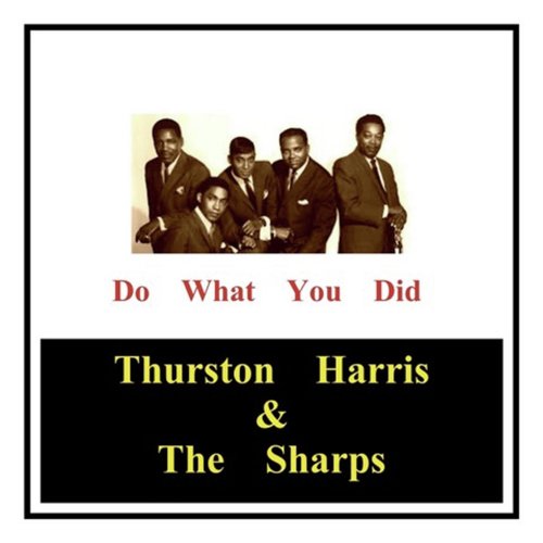 Thurston Harris & The Sharps