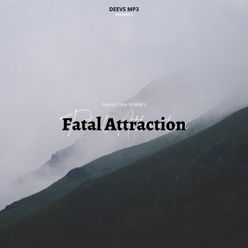 Fatal Attraction