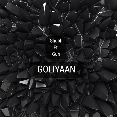 Goliyan (feat. Guri)