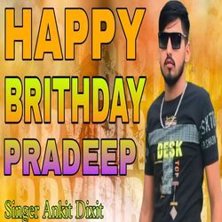 Happy Birthday Pradeep