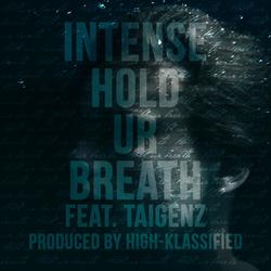 Hold Ur Breath (feat. Taigenz)