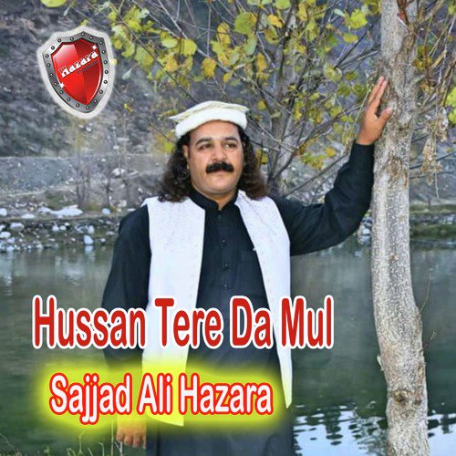 Hussan Tere Da Mul