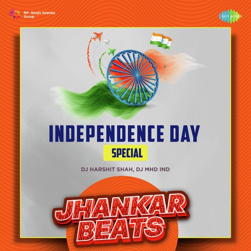 Independence Day Special Jhankar Beats