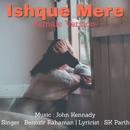 Ishque Mere - Female Version
