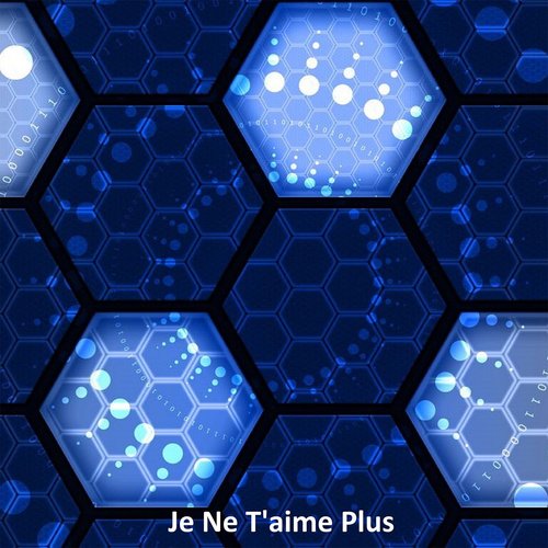 Je ne t'aime plus