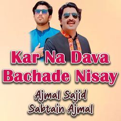 Kar Na Dava Bachade Nisay-ClomXCd1Dkk