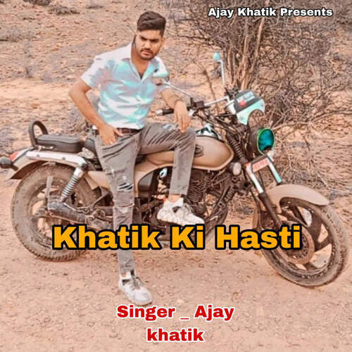 Khatik Ki Hasti