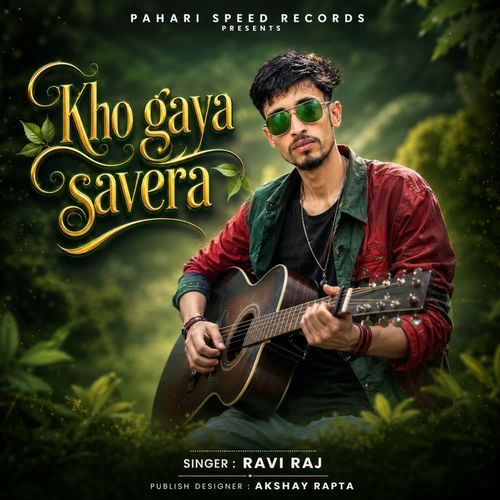 Kho Gaya Savera