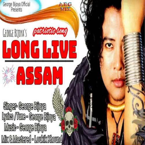Long Live Assam