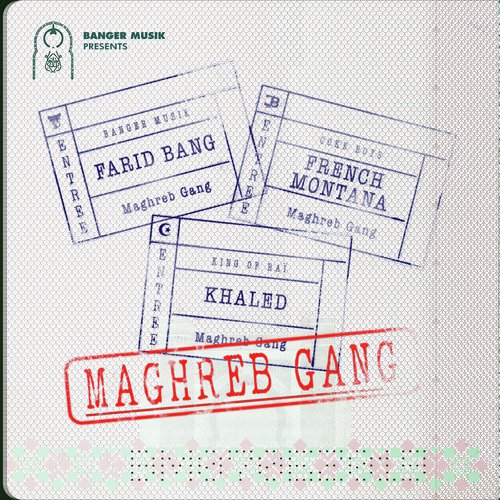 Maghreb Gang (feat. French Montana &amp; Khaled)_poster_image