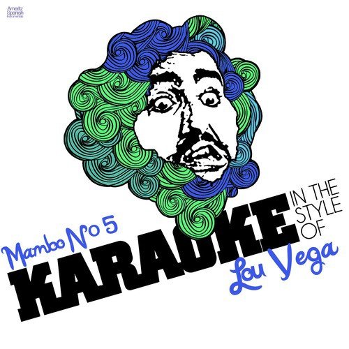 Mambo Nº 5 (In the Style of Lou Vega) [Karaoke Version] - Single