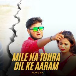 Mile Na Tohra Dil Ke Aaram-BwQhZ0QDfVw