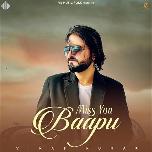 Miss You Baapu (Original)