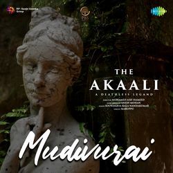 Mudivurai (From &quot;The Akaali&quot;)-ElEeHERFe30