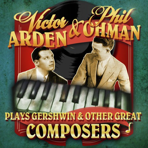 Gershwin Plays Gershwin And Other Great Composers