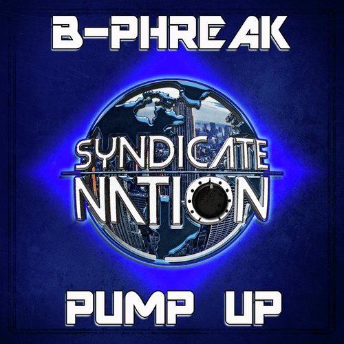 Listen To Pump Up Song By B Phreak Download Pump Up Song Jiosaavn