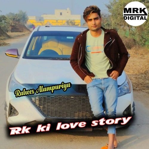 Rk ki love story