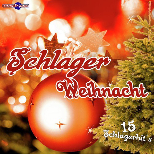 Schlager Weihnacht: 15 Schlagerhit's