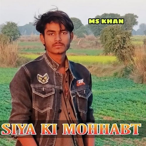 Siya Ki Mohhabt