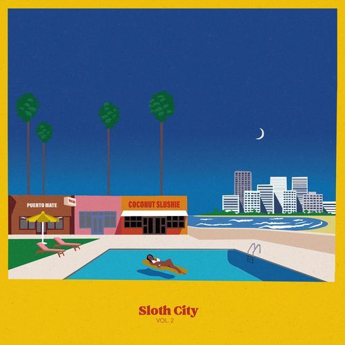 Sloth City (Vol. 2)