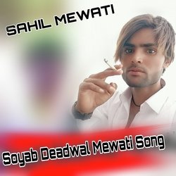 Soyab Deadwal Mewati Song-NgYDewFGclg