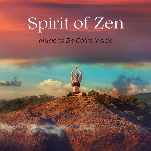 Spirit of Zen