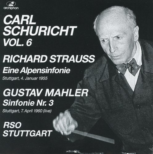 Strauss: Eine Alpensinfonie - Mahler: Symphony No. 3 (1955, 1960)