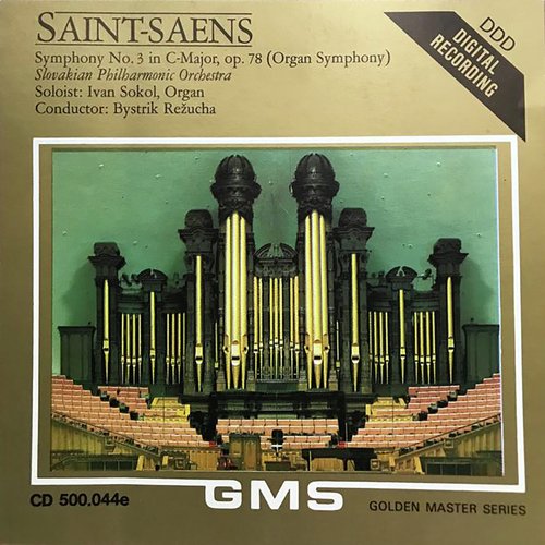 Symphony No. 3 in C-Major, op. 78 (Organ Symphony)