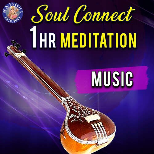 Tanpura - Soul Connect - Meditation Music